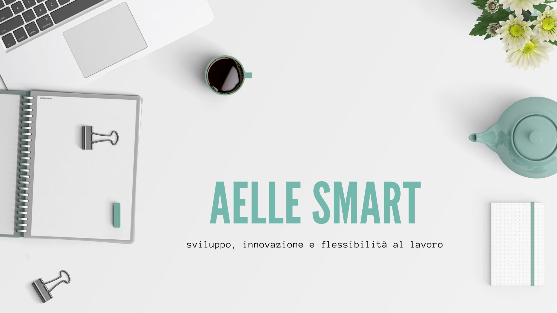 Aelle Smart - sviluppo, innovazione e flessibilità al lavoro